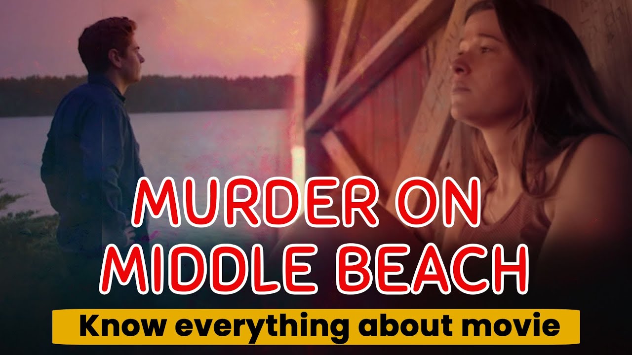 Murder On Middle Beach What Can We Expect With This Documentary  - Box Office Release