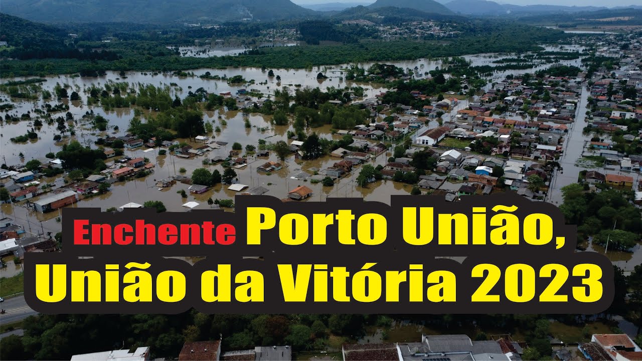 Enchente Porto União da Vitória 16 de Outubro de 2023