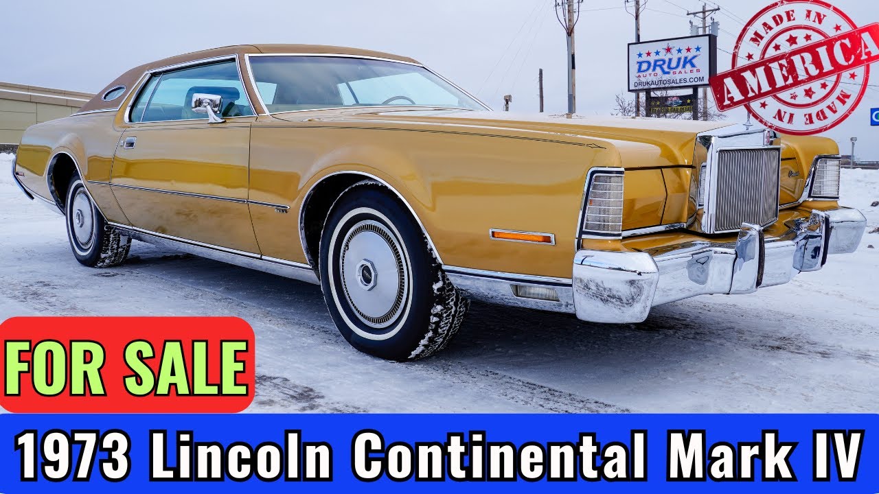 Lincoln Continental Mark IV 1973 года выпуска * Настоящий раритет! * ПРОДАЕТСЯ * 9480 долларов * ...