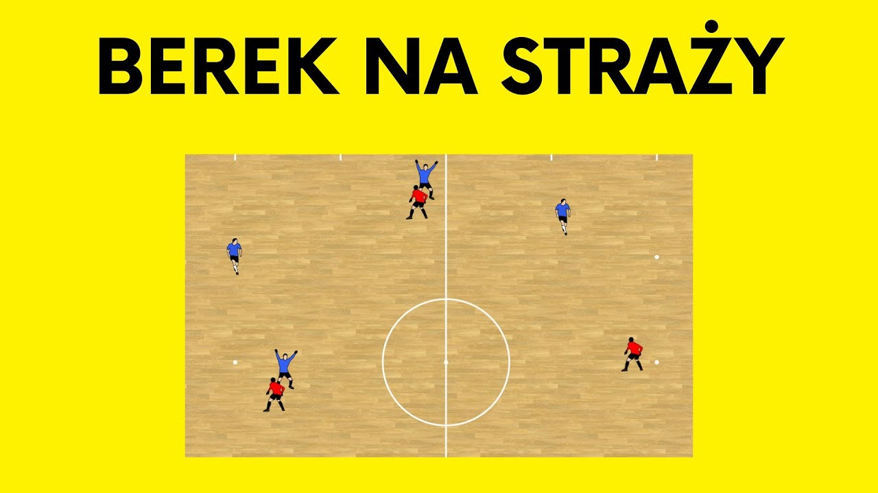 BEREK NA STRAŻY - zabawa ruchowa