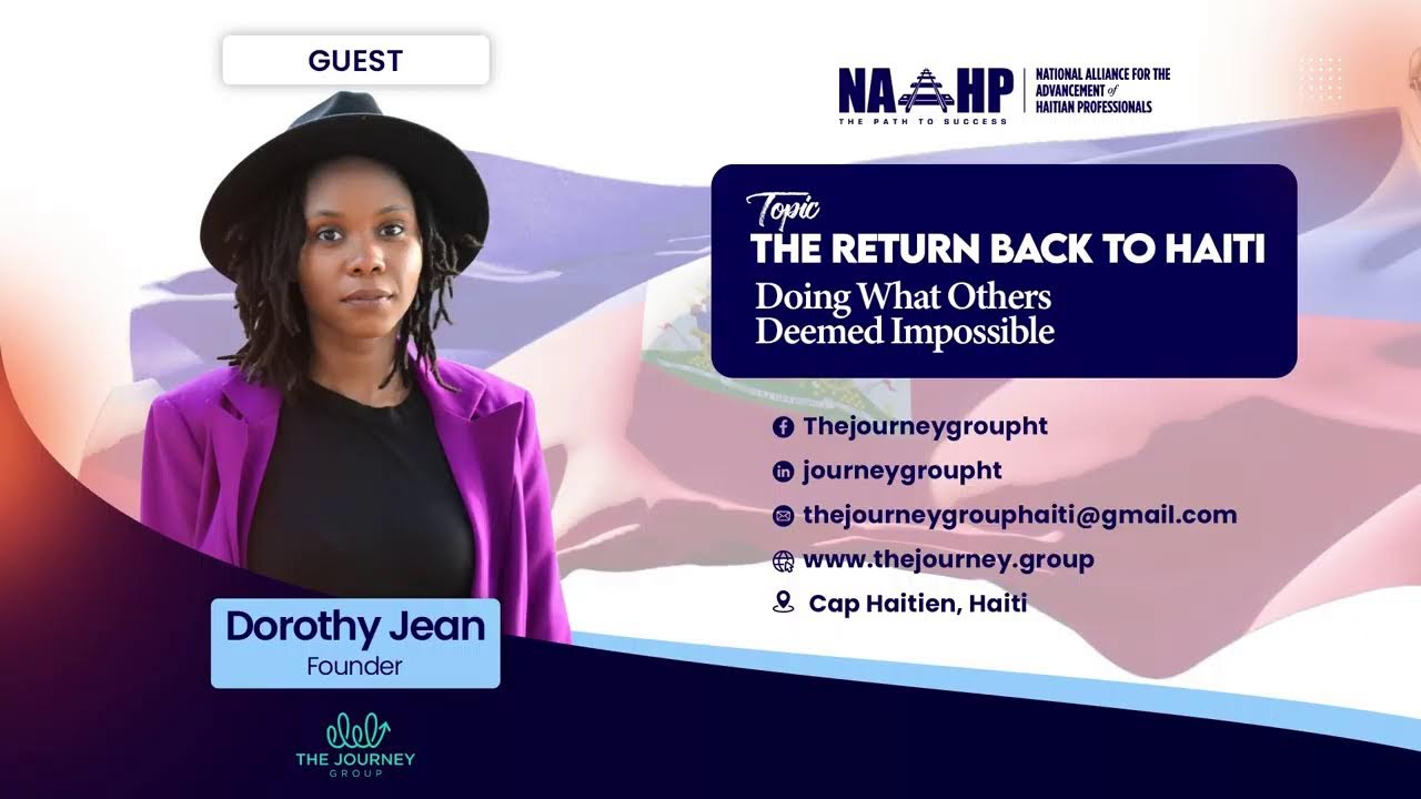 The Return Back to Haiti: Doing What Others Deemed Impossible- A Conversation with Dorothy Jean