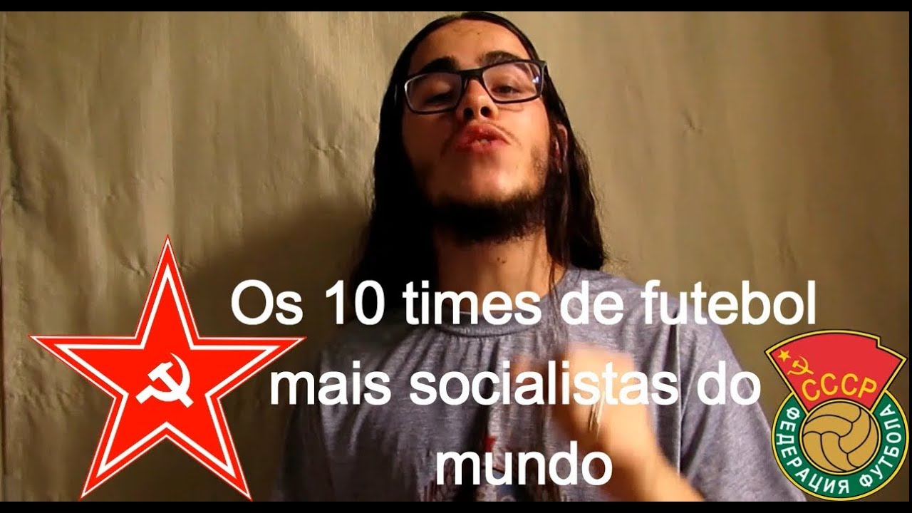 Os 10 times de futebol mais socialistas do mundo!