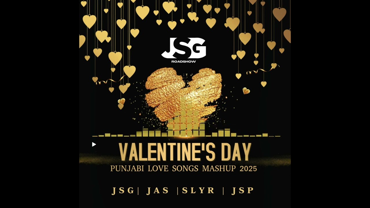 Valentine Punjabi Love songs mashup 2025
