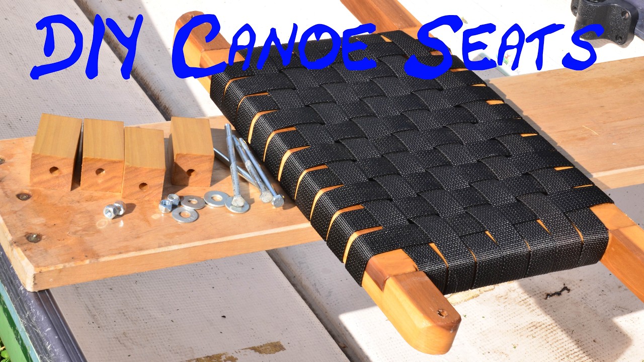 DIY Canoe Seat Replacement