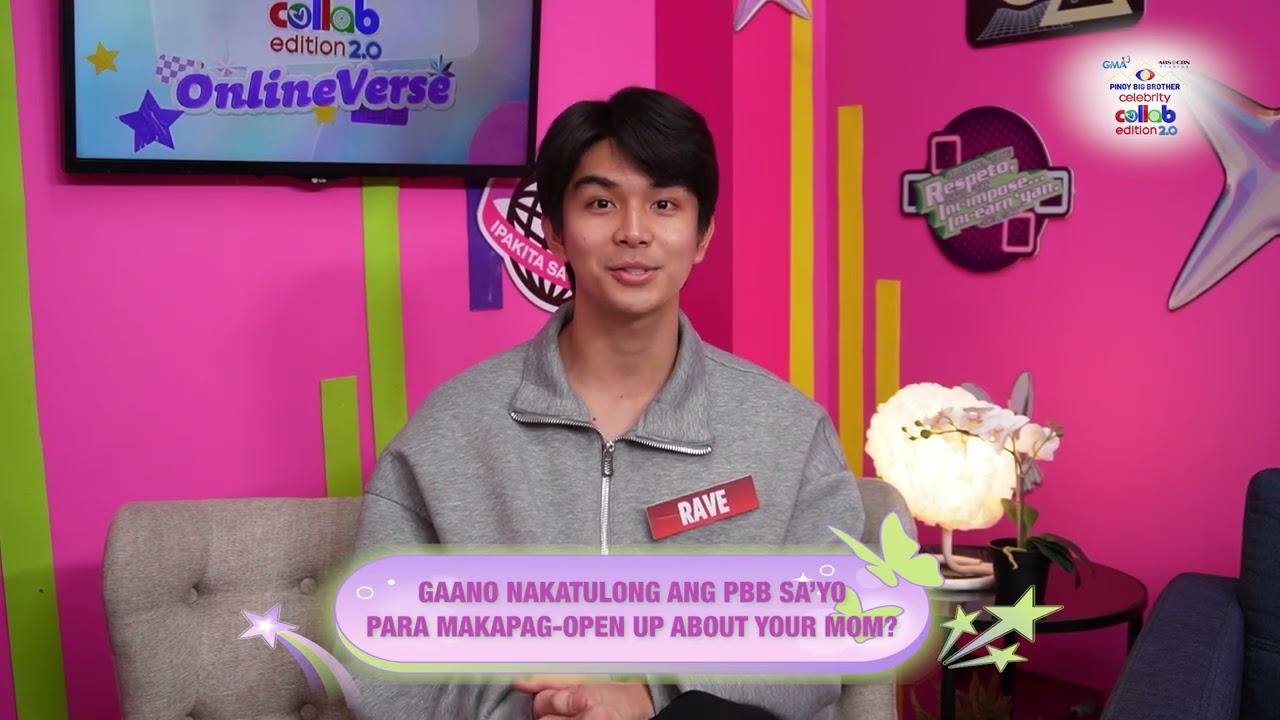 Exclusive Kwentuhan with Ex-Housemate Rave | PBB Collab 2.0