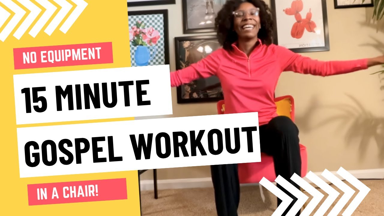 15 MINUTE GOSPEL CHAIR WORKOUT | Donnie McClurkin, Lee Williams & The Clark Sisters|