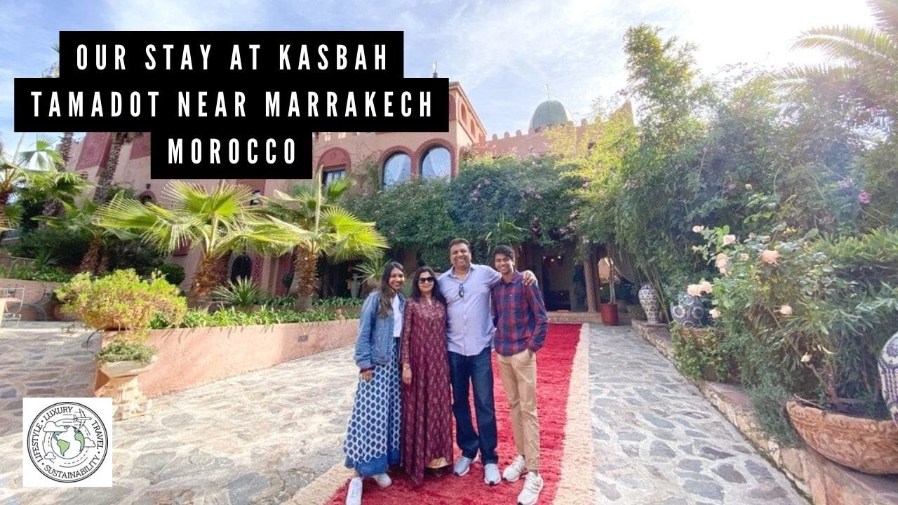 Kasbah Tamadot near Marrakech, Morocco Vlog | Exploring markets in Asni & Atlas Mountain Hike