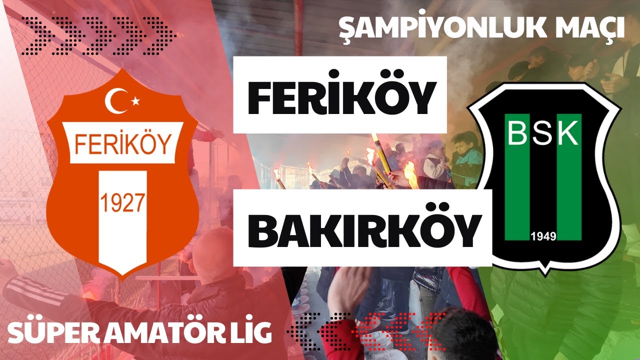 Feriköy'ün Şampiyonluk Maçı I Adım Adım BAL Ligine I Feriköy-Bakırköy I Göreme Muhallebicisi