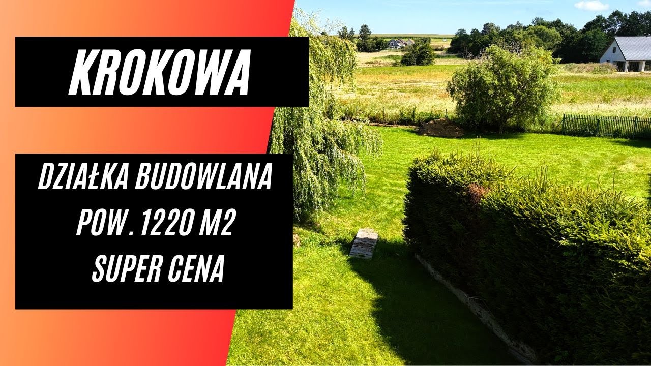 Krokowa ul. Kolejowa - działka budowlana o pow. 1220 m2 w super cenie