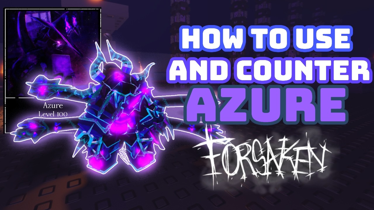 How to COUNTER and MASTER Azure in roblox forsaken../ Forsaken guide