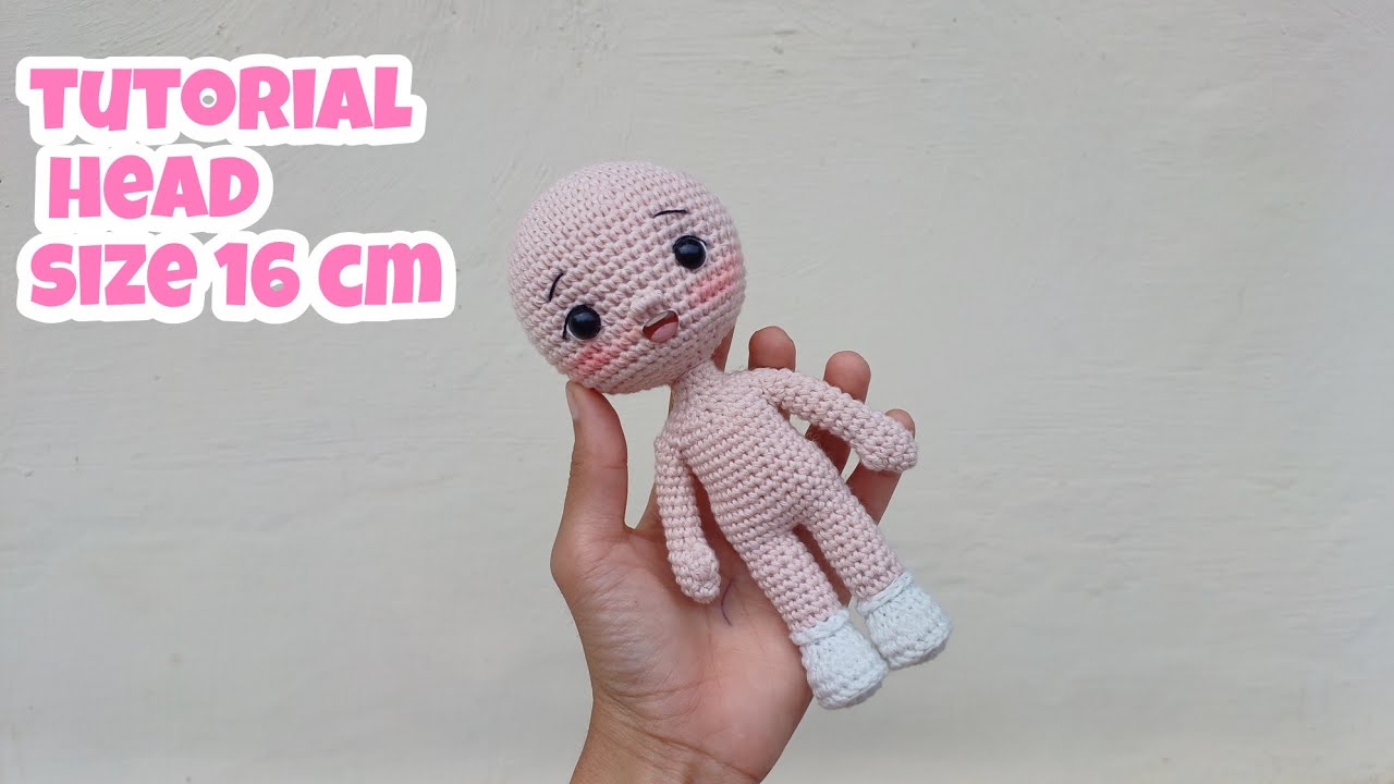 tutorial head amigurumi /how to crochet/ boneka rajut/ basic doll 16cm/ part 2