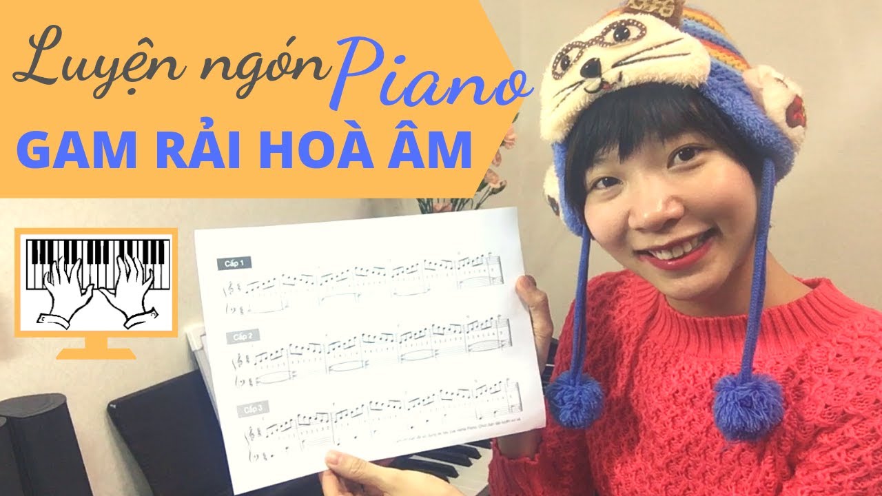BÀI LUYỆN NGÓN GAM RẢI HOÀ ÂM | HỌC PIANO CÙNG NANA