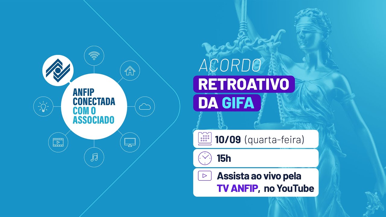 ANFIP CONECTADA: Acordo do Retroativo da GIFA