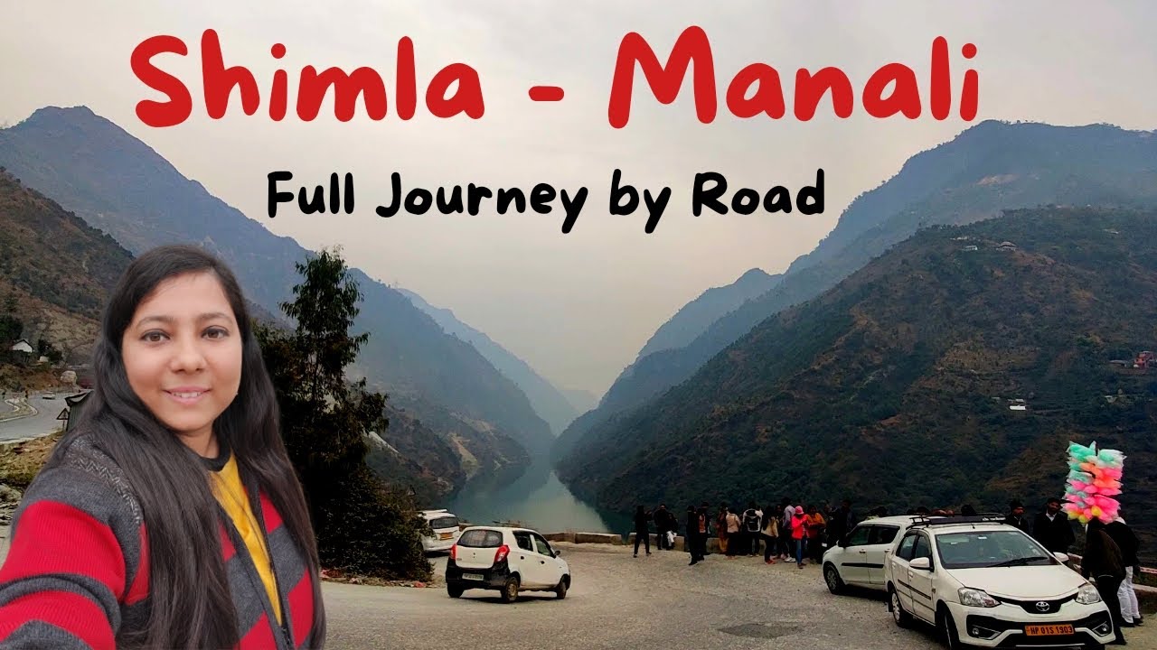 Road from Shimla to Manali | Shimla to Manali journey by road | Shimla Manali tour 2023 |