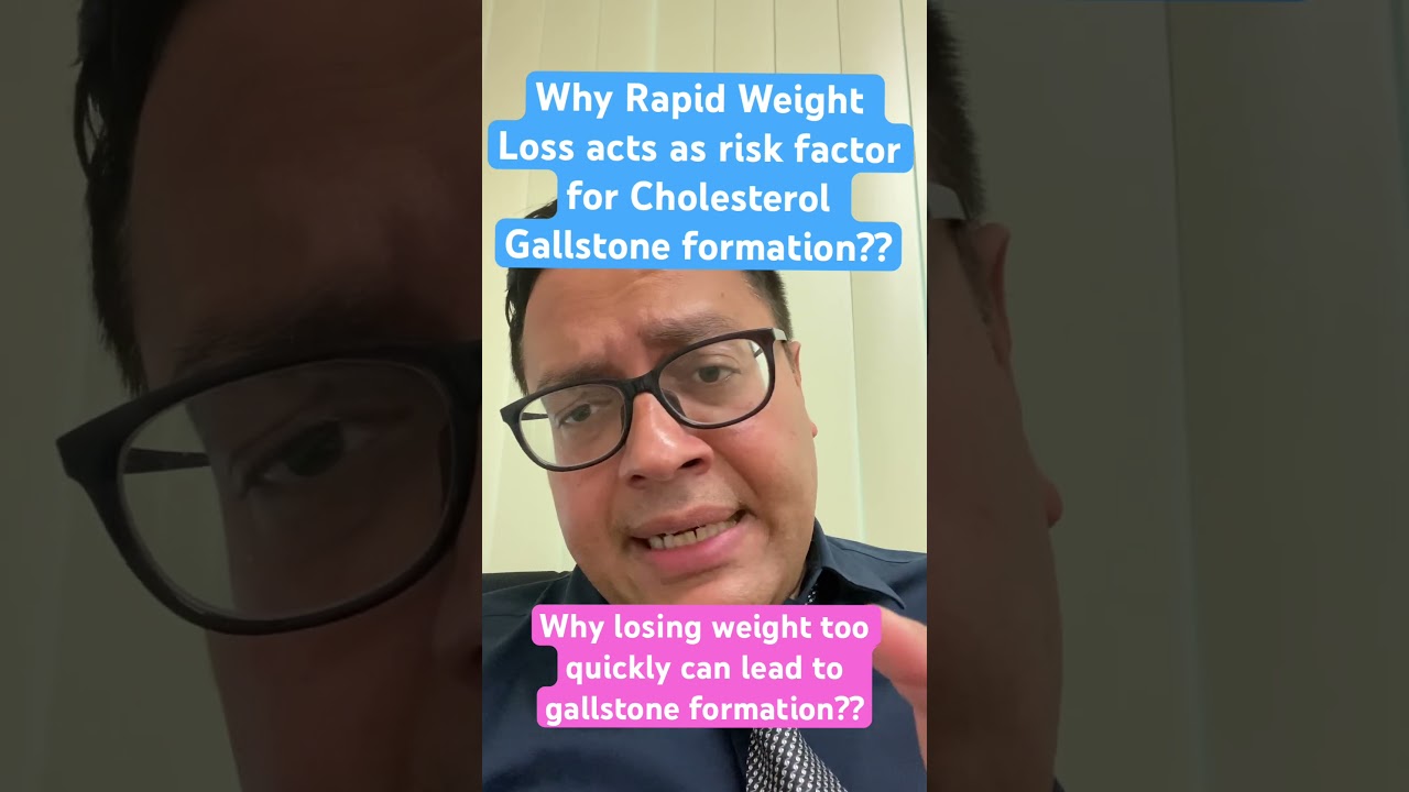 Why Rapid WEIGHT LOSS can lead to Gall bladder stone  formation ?? #Gallstone #cholelithiasis #Risk