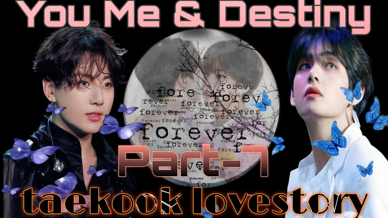 you me & destiny 💜 part-7 💜 jk ko mila uska v😜😂// top tae bl story hindi dub @purpleDevil_7