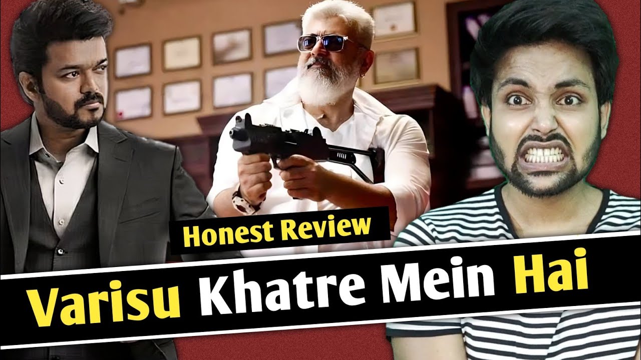 Varisu Vs Thunivu - Who is Best ? | Thunivu Review | Thunivu Movie Review
