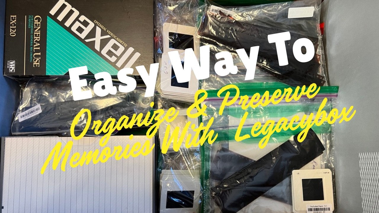 The Easy Way To Organize, Declutter & Preserve Memories At The Same Time With The Legacybox