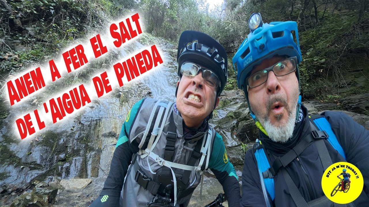 Anem a fer el Salt de l'Aigua de Pineda
