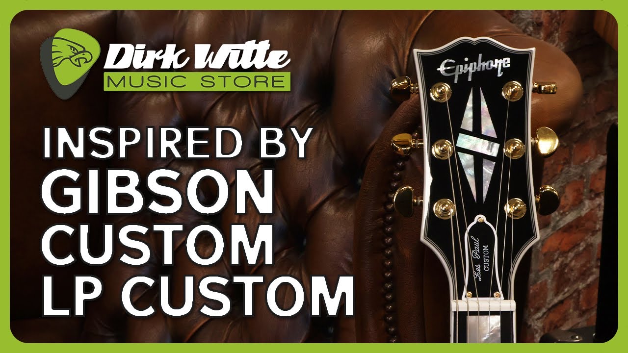 Dirk Witte | Epiphone Inspired By Gibson Custom Les Paul Custom