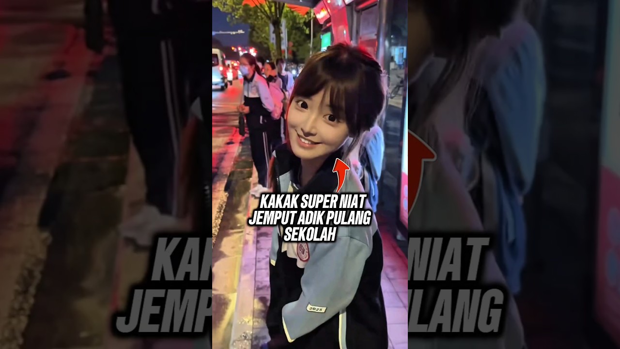 Kakak Cuma Mau Jemput Adik, Tapi Malah Bikin Malu 😳🤭