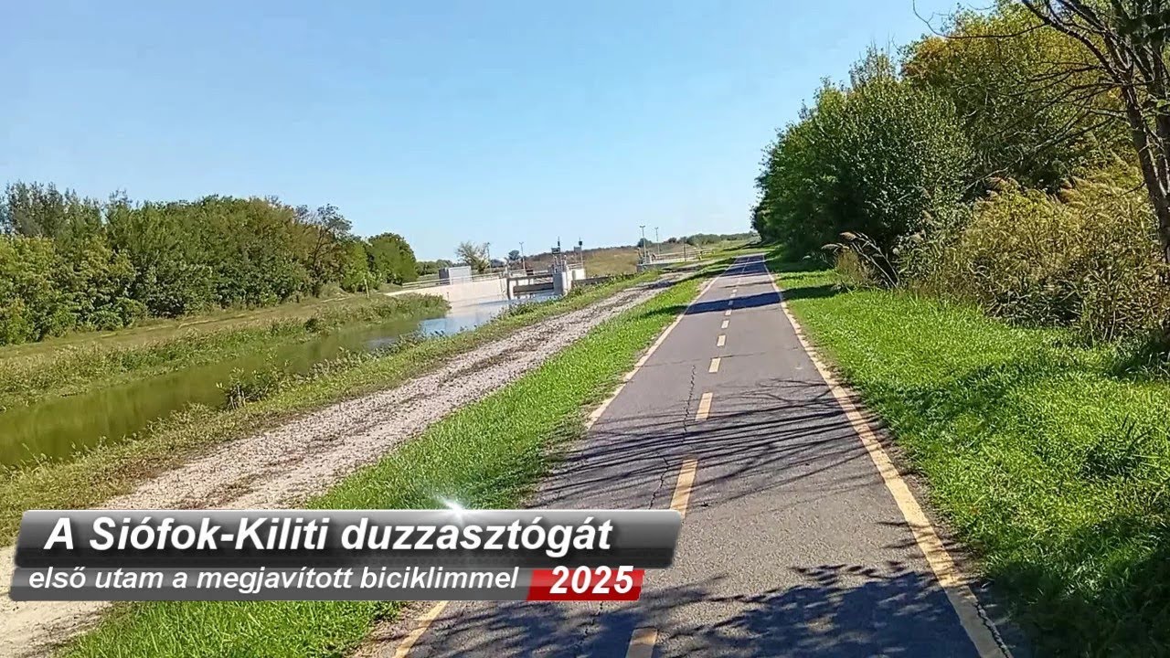 A Siófok-Kiliti duzzasztógát felkeresése kerékpárral