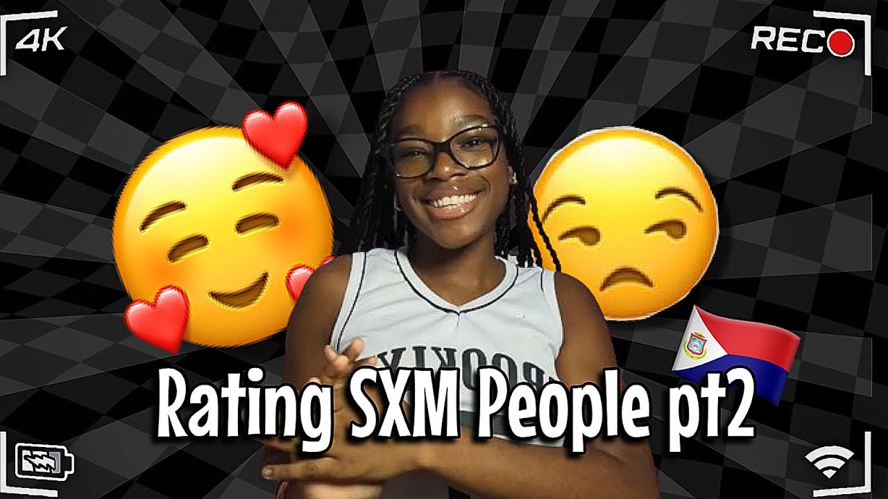 RATING SXM PEOPLE PT2🤫🤣