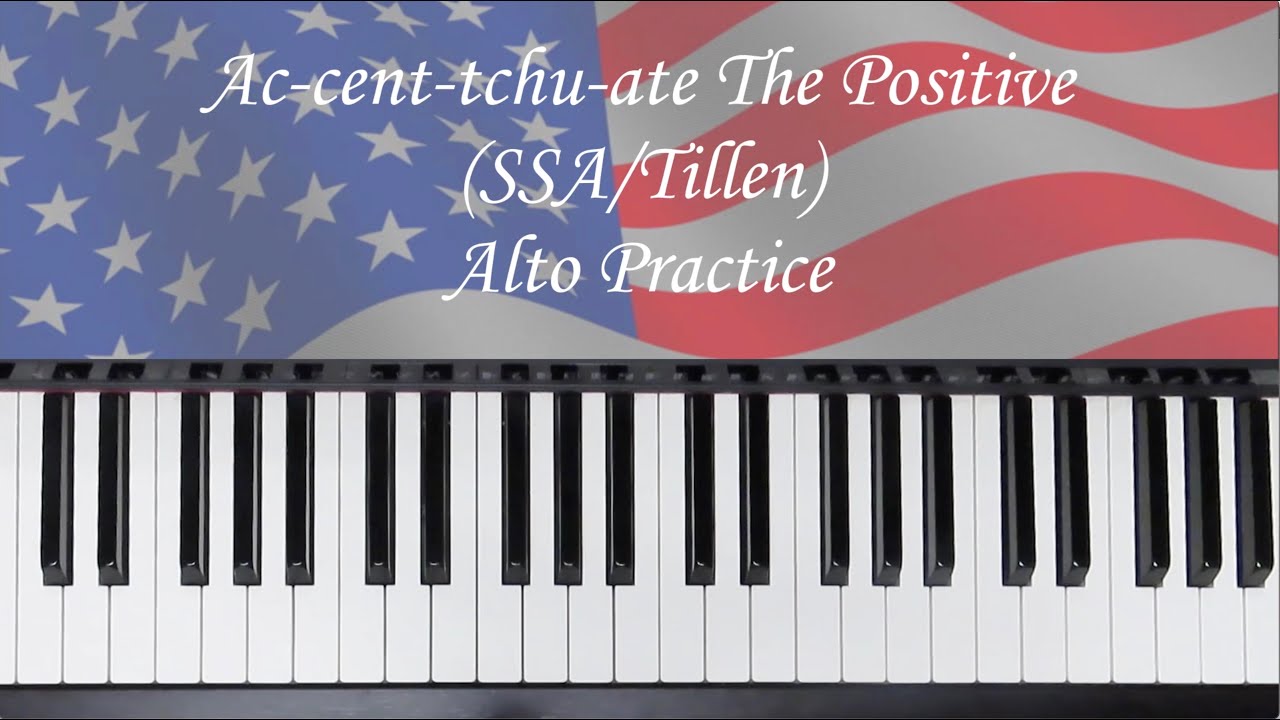 Ac-cent-tchu-ate The Positive - SSA - Tillen - Alto Practice with Brenda #ssa #alto #choirsongs
