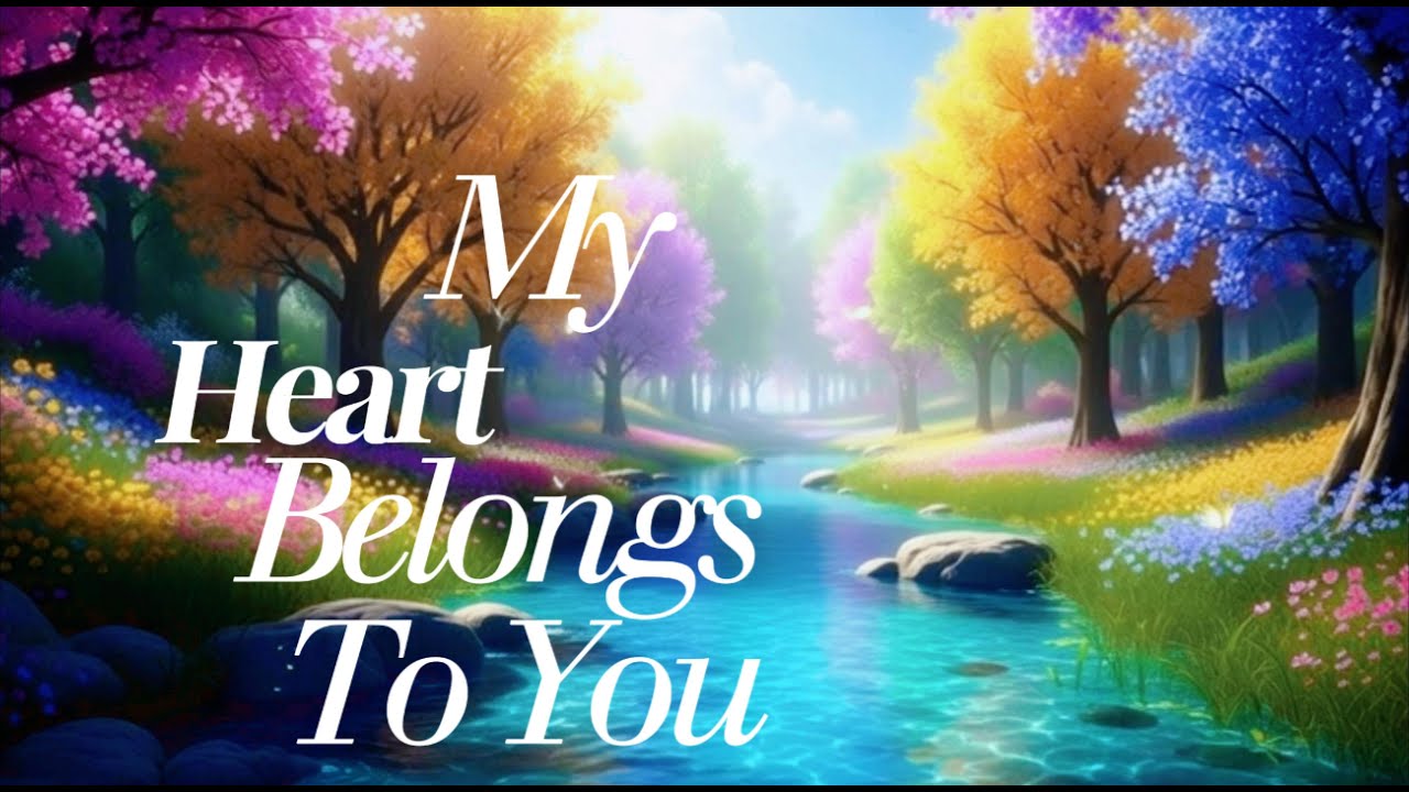 🎶My Heart ❤️Belongs to You | Worship Song of Hope | Jesus Comforts the Broken