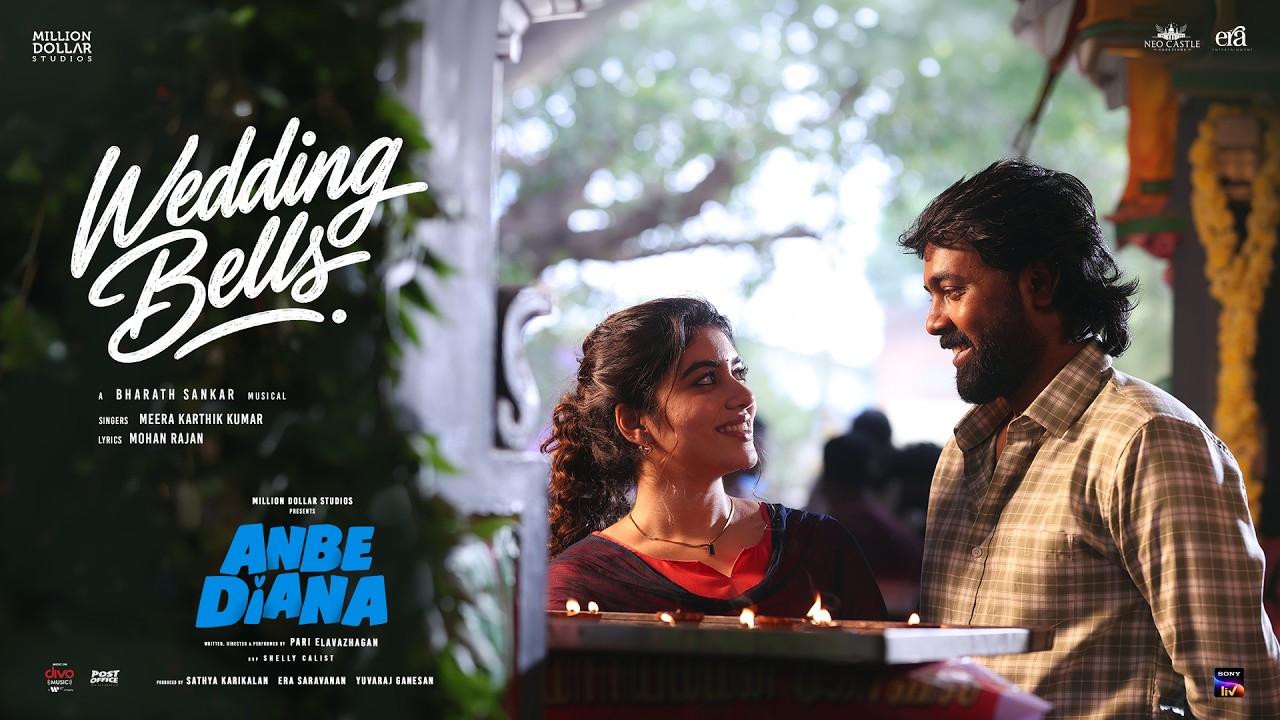 Wedding Bells Video Song | Anbe Diana | Pari Elavazhagan | Ramya Ranganathan | Bharath Sankar