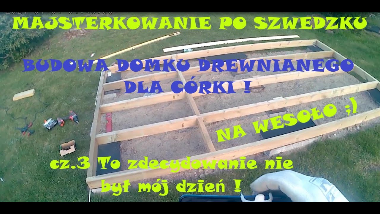 Budowa domku drewnianego cz.3 Montaż belek konstrukcyjnych , zakotwienie konstrukcji do bloczk&oacute;w ;)