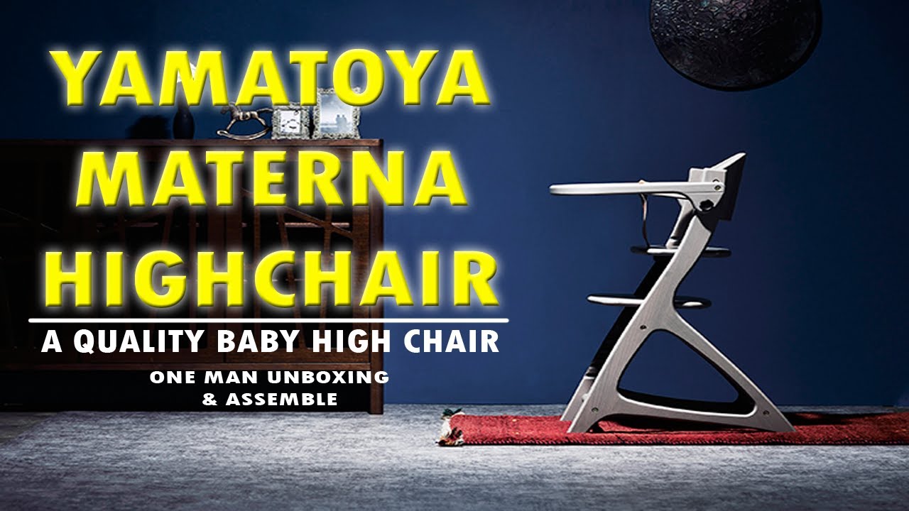 Yamatoya Materna High Chair | Unboxing and Assemble | CudzPH
