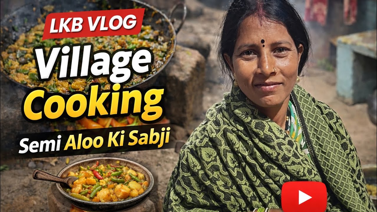Village Style Semi Aloo Ki Sabji | Traditional Chulha Cooking | LKB VLOG