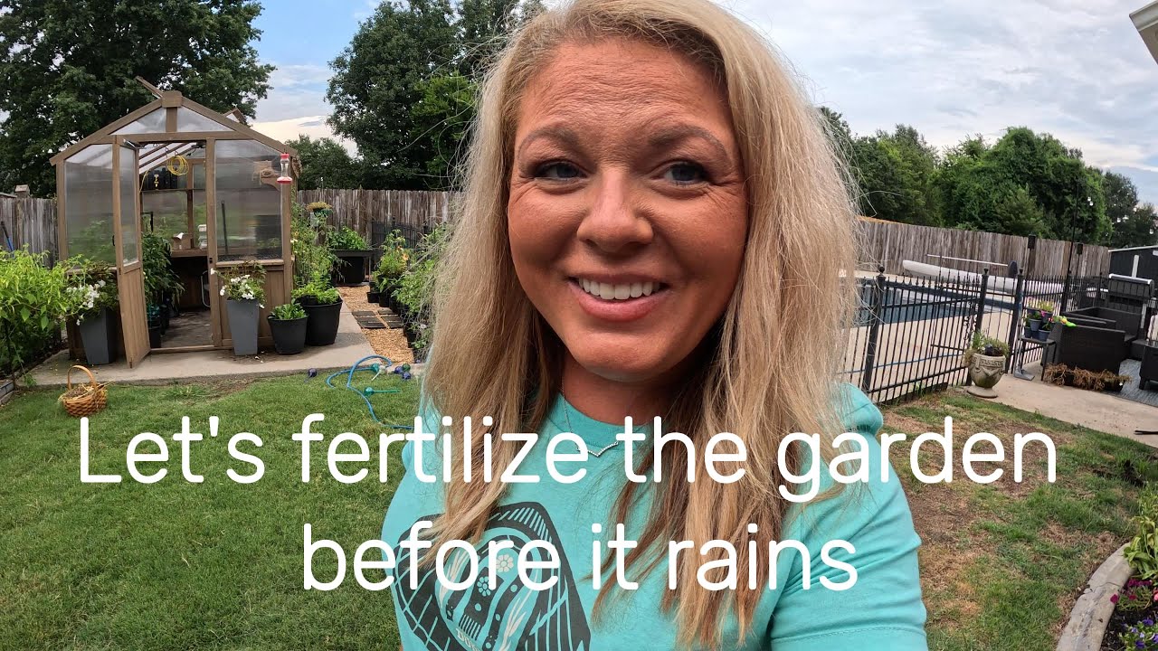 Let's fertilize the spring garden before it rains