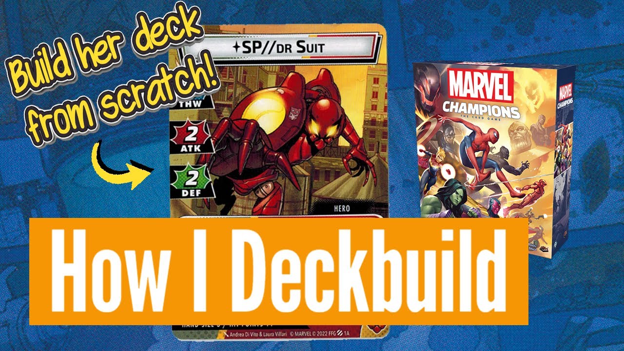 SP//DR Deckbuild from Scratch - Marvel Champions Tutorial