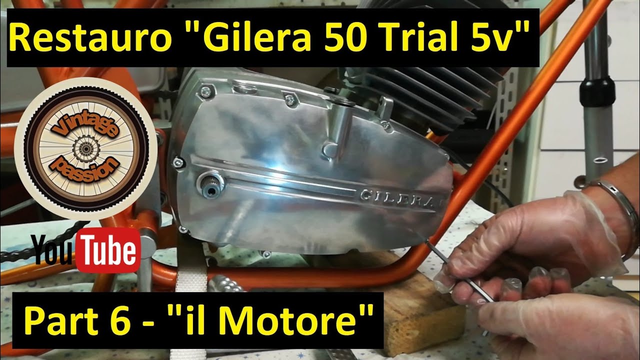 Restauro Gilera 50 Trial 5v - Part 6 - restauro motore e lucidatura carter