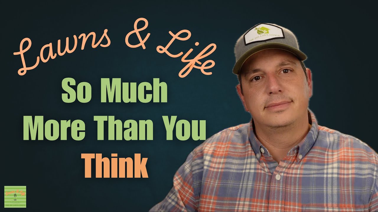 The True COST of Lawncare | Lawns & Life Podcast #68