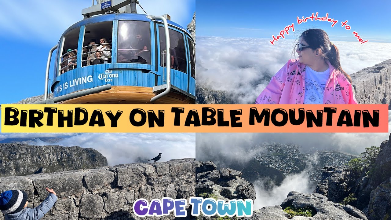 Table Mountain Cape Town 2025 | Cable Car Ride & Stunning View | Travel Vlog | Birthday Vlog🎂