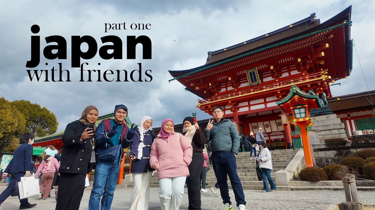 Back in Japan with friends | Part 1