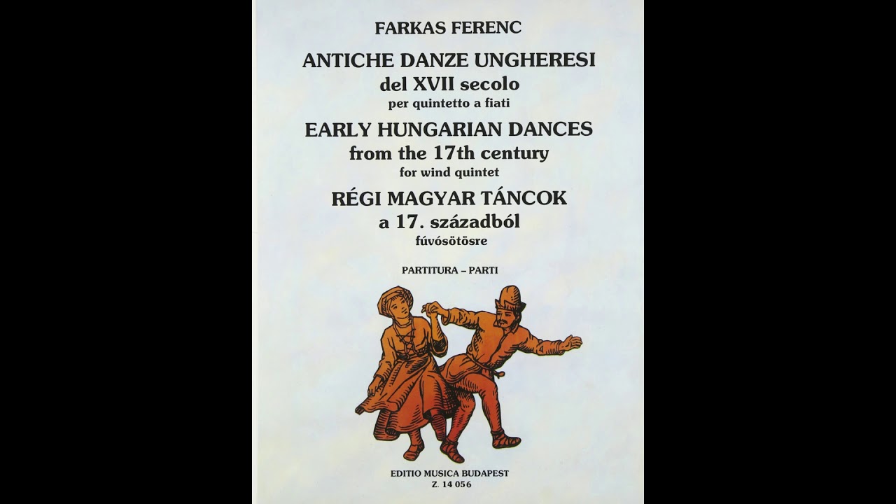ファルカシュ 17世紀の古いハンガリーの舞曲 Farkas Early Hungarian Dance from the 17th century