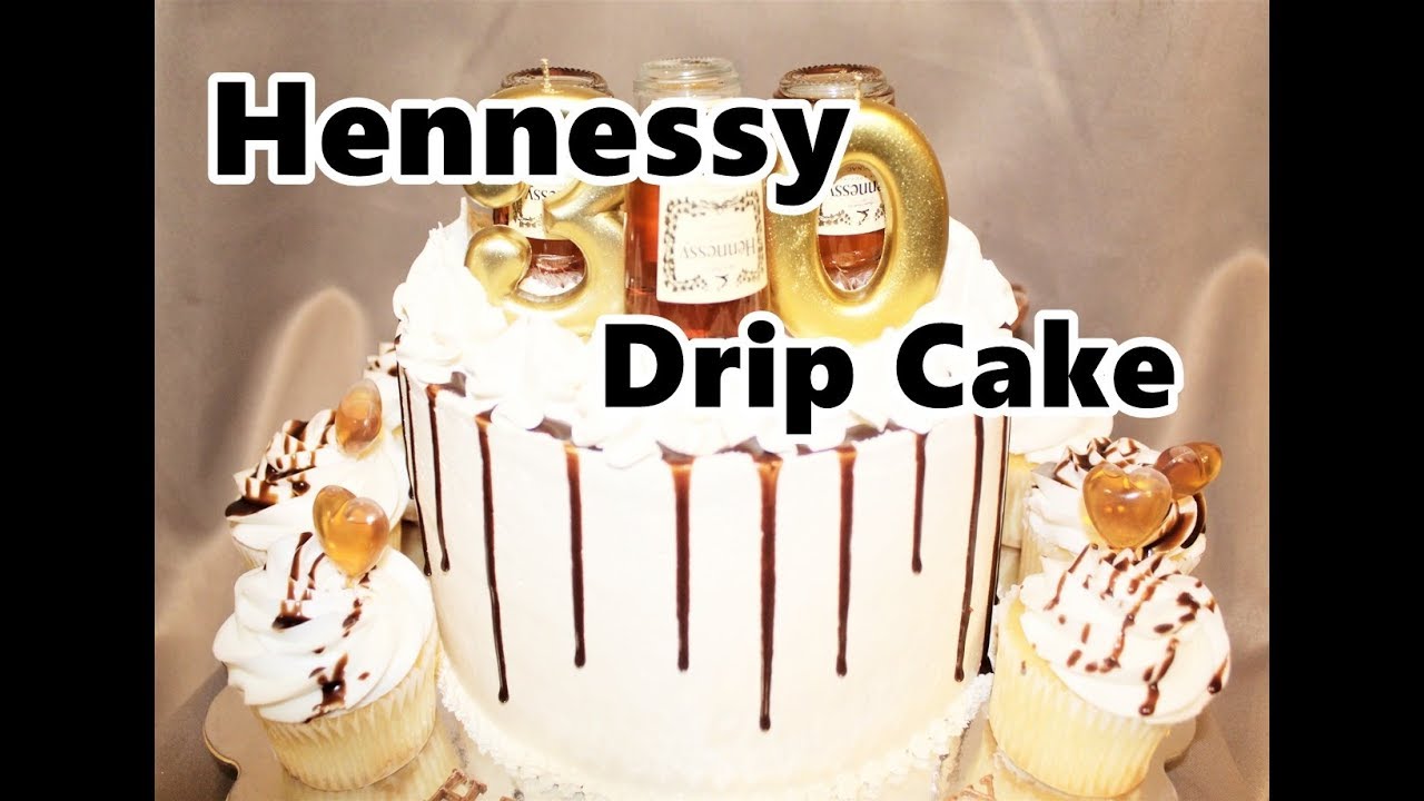 hennessy drip cake step by step