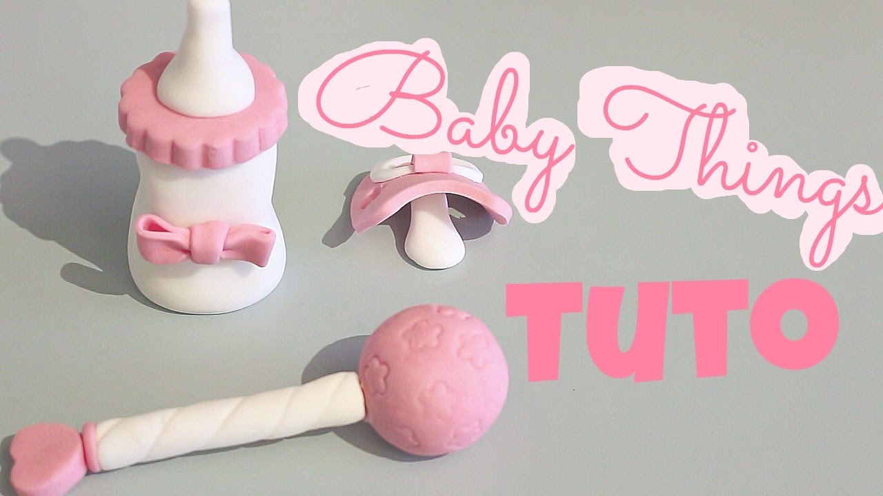 🍼 COMMENT FAIRE DES BABY THINGS (biberon, tétine, hochet)? Tuto | CHOCOPRALINE
