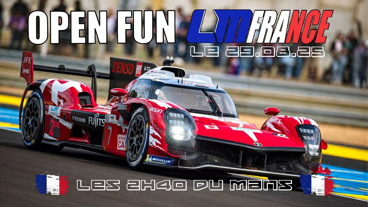 Open LMU France | Les 2h40 du Mans