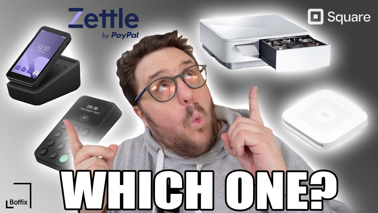 ZETTLE TERMINAL VS IZETTLE & SQUARE - WHAT EPOS SOLUTION SHOULD I GO FOR?
