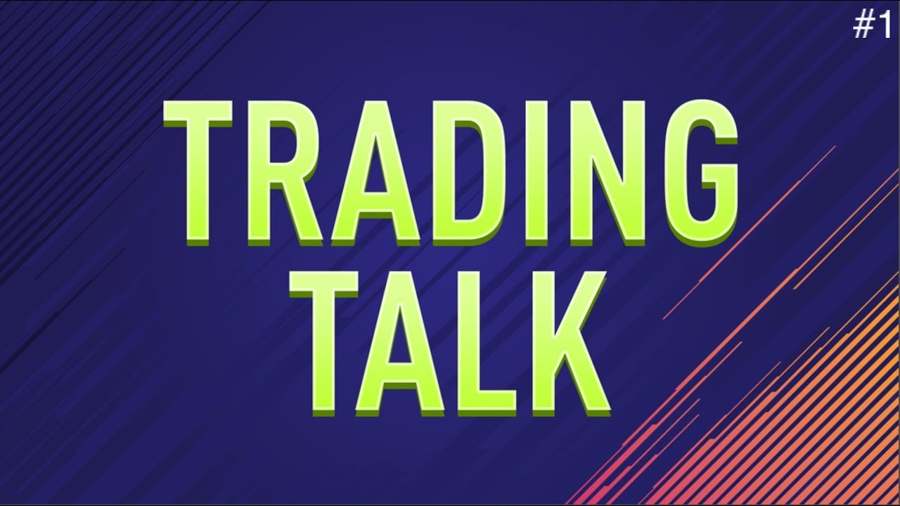 ТРЕЙДИНГ И ИНВЕСТИЦИИ В FIFA 18 / TRADING TALK ЭПИЗОД №1 / НОВЫЙ FUT ПОДКАСТ / В ГОСТЯХ ELYYT