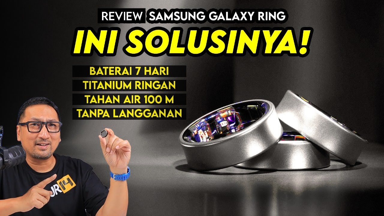 REVIEW Samsung Galaxy Ring: Gadget Terbaik 2024? Semua Fiturnya Kami Uji
