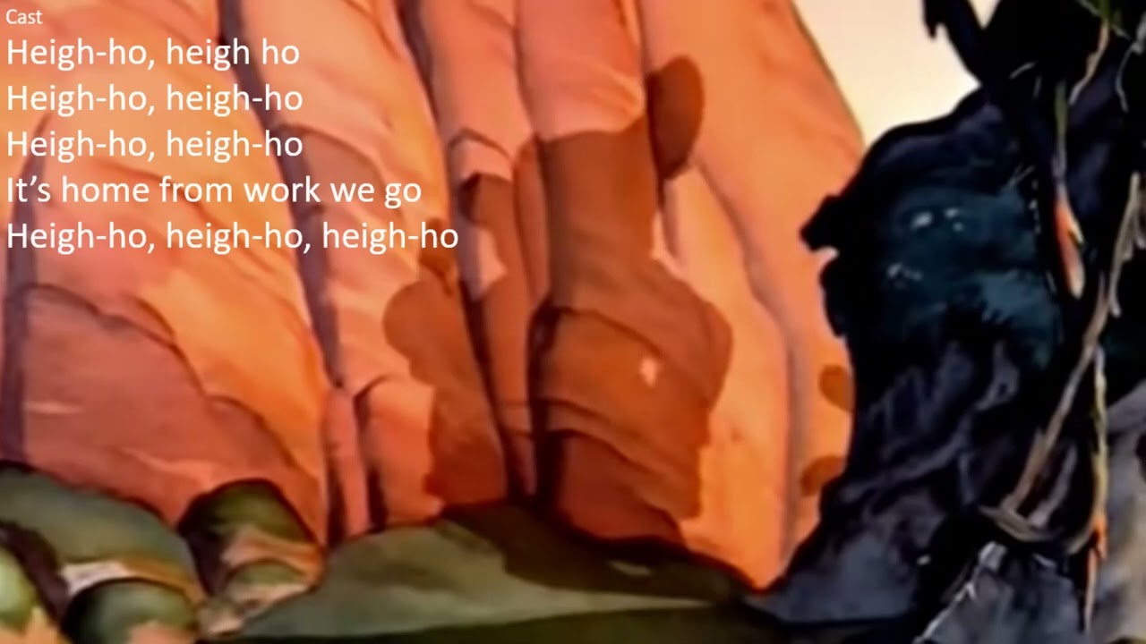 Heigh Ho (Snow White and the Seven Dwarfs) - Lyrics