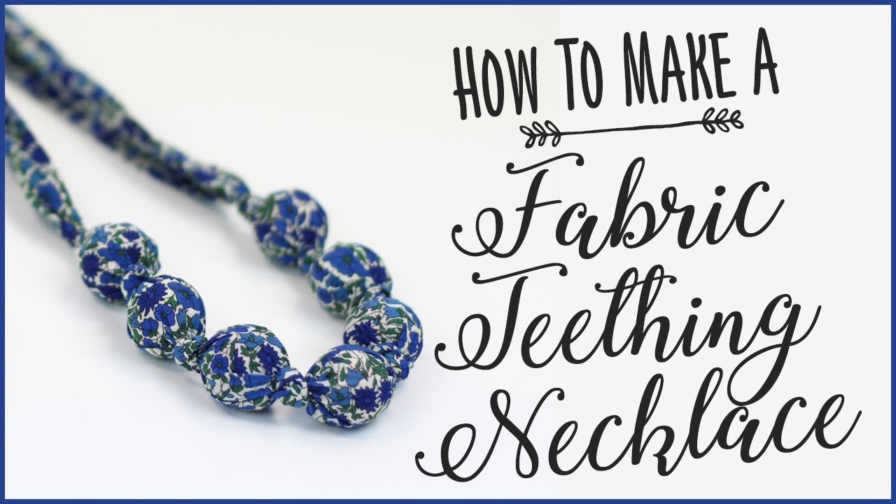 Knotted Fabric Necklace: How To Make Fidget Necklace For Teething Babies