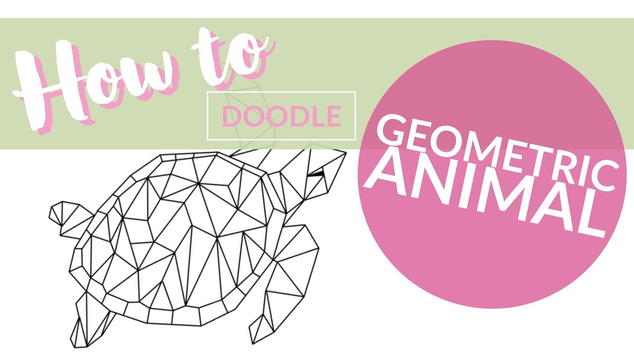 HOW TO DOODLE: Geometric animal/turtle - Easy tutorial