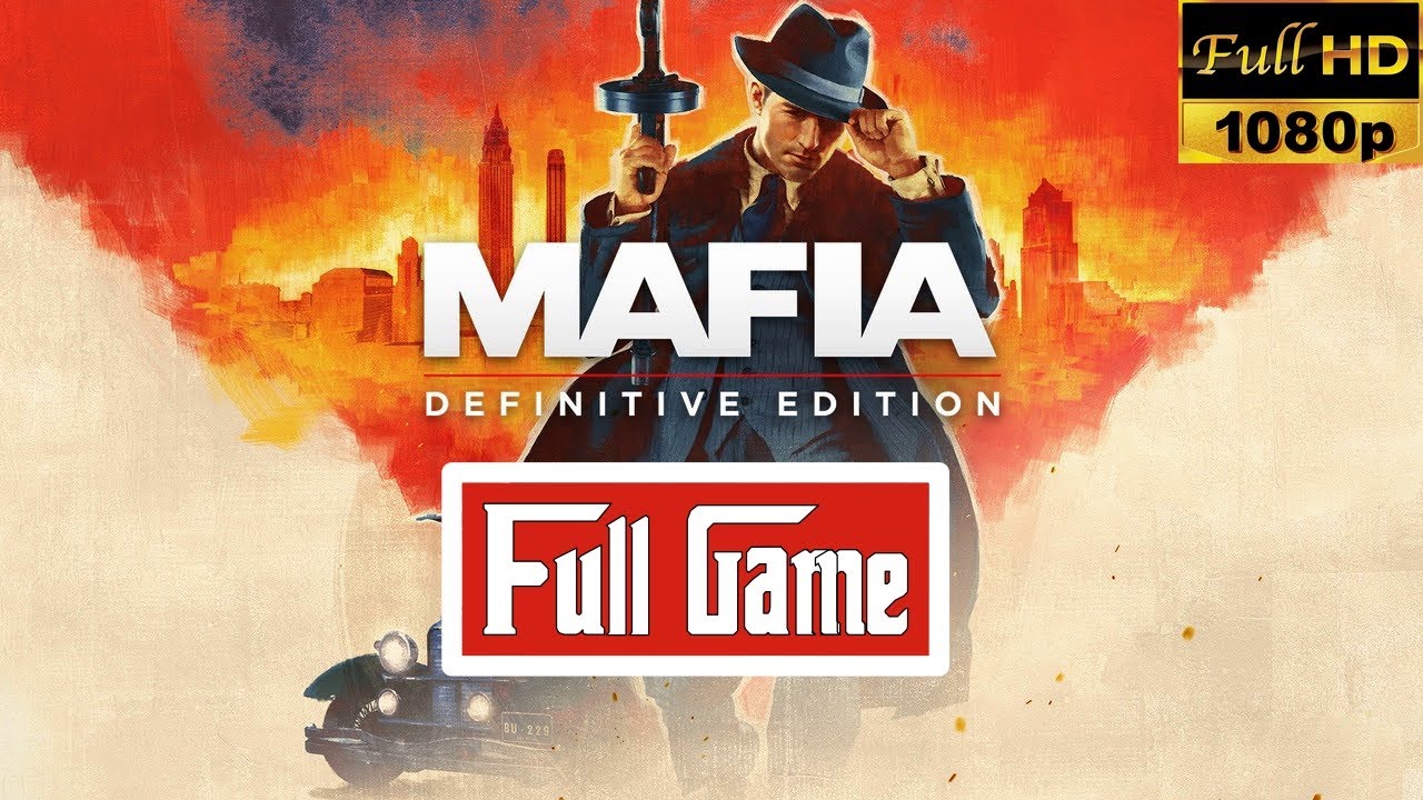Mafia: Definitive Edition Longplay | Walkthrough Full Game No Commentary